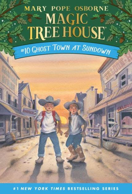 Mysterious Encounters and Brave Explorations in Magic Tree House 10: Ghost Town at Sundown